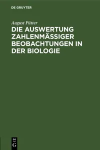 Die Auswertung zahlenmäßiger Beobachtungen in der Biologie_cover