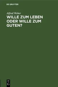 Wille zum Leben oder Wille zum Guten?_cover