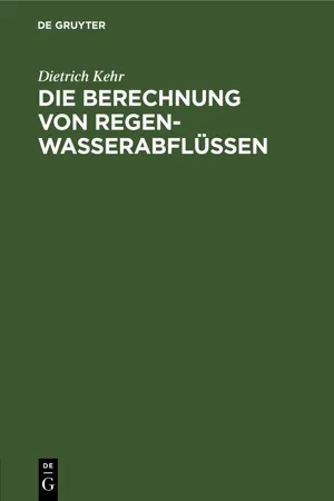 Die Berechnung von Regenwasserabflüssen