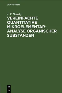 Vereinfachte quantitative Mikroelementaranalyse organischer Substanzen_cover