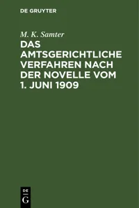 Das amtsgerichtliche Verfahren nach der Novelle vom 1. Juni 1909_cover