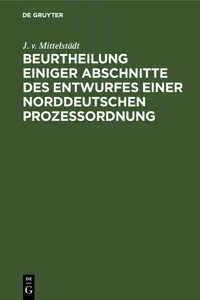 Beurtheilung einiger Abschnitte des Entwurfes einer Norddeutschen Prozessordnung_cover