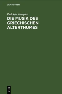 Die Musik des griechischen Alterthumes_cover