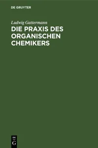 Die Praxis des organischen Chemikers_cover