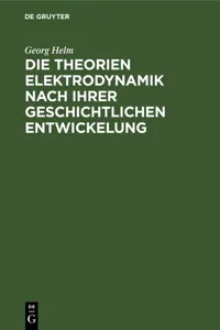 Die Theorien Elektrodynamik nach ihrer geschichtlichen Entwickelung_cover