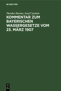 Kommentar zum Bayerischen Wassergesetze vom 23. März 1907_cover