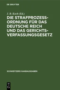 Die Strafprozeßordnung für das Deutsche Reich und das Gerichtsverfassungsgesetz_cover