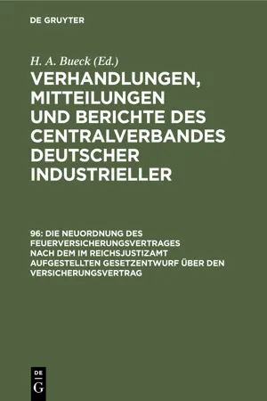 Die Neuordnung des Feuerversicherungsvertrages nach dem im Reichsjustizamt aufgestellten Gesetzentwurf über den Versicherungsvertrag