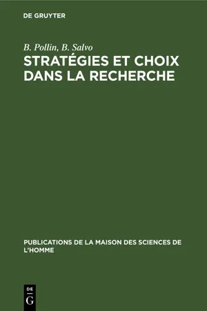 Stratégies et choix dans la recherche