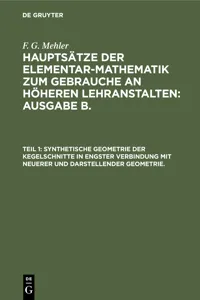 Synthetische Geometrie der Kegelschnitte in engster Verbindung mit neuerer und darstellender Geometrie._cover