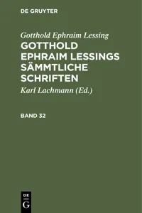 Gotthold Ephraim Lessing: Gotthold Ephraim Lessings Sämmtliche Schriften. Band 32_cover