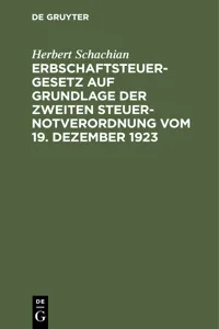 Erbschaftsteuergesetz auf Grundlage der Zweiten Steuer-Notverordnung vom 19. Dezember 1923_cover