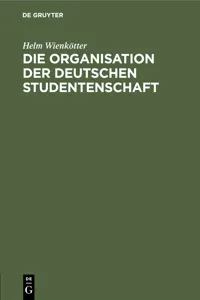 Die Organisation der deutschen Studentenschaft_cover