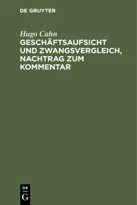 Geschäftsaufsicht und Zwangsvergleich, Nachtrag zum Kommentar_cover