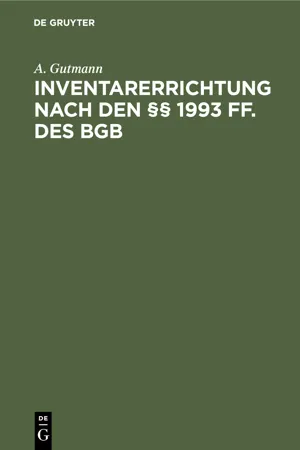 Inventarerrichtung nach den §§ 1993 ff. des BGB