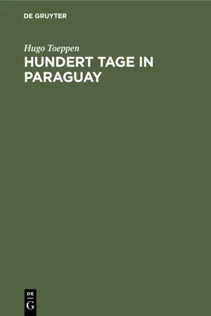 Hundert Tage in Paraguay