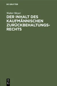 Der Inhalt des kaufmännischen Zurückbehaltungsrechts_cover