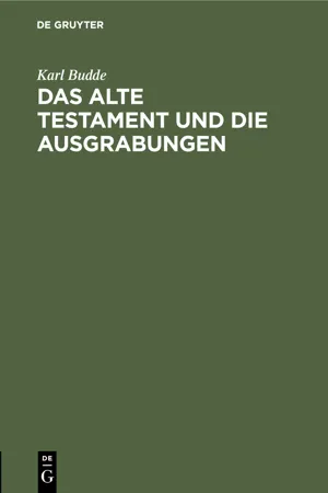 Das Alte Testament und die Ausgrabungen