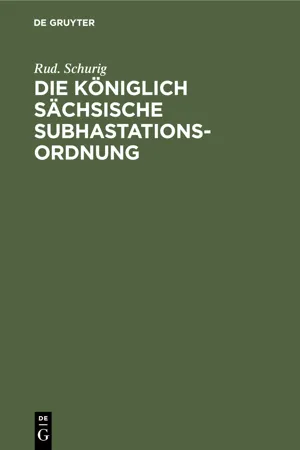 Die Königlich sächsische Subhastationsordnung