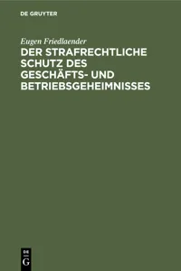 Der strafrechtliche Schutz des Geschäfts- und Betriebsgeheimnisses_cover