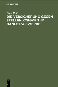 Die Versicherung gegen Stellenlosigkeit im Handelsgewerbe_cover