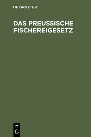 Das Preußische Fischereigesetz