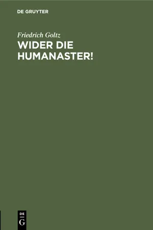 Wider die Humanaster!