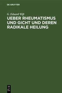 Ueber Rheumatismus und Gicht und deren radikale Heilung_cover