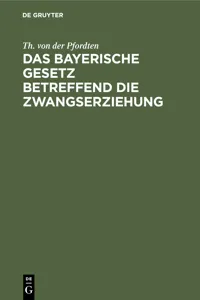 Das bayerische Gesetz betreffend die Zwangserziehung_cover