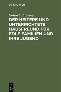 Der heitere und unterrichtete Hausfreund für edle Familien und ihre Jugend_cover