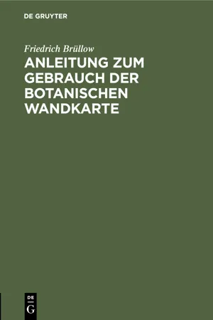 Anleitung zum Gebrauch der botanischen Wandkarte