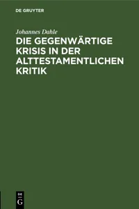 Die gegenwärtige Krisis in der alttestamentlichen Kritik_cover