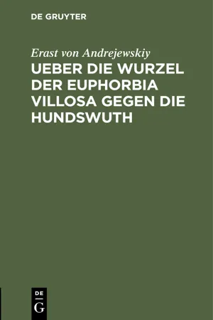 Ueber die Wurzel der Euphorbia villosa gegen die Hundswuth