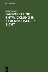 Ganzheit und Entwicklung in kybernetischer Sicht_cover