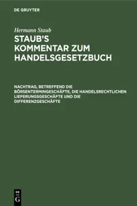 Nachtrag, betreffend die Börsentermingeschäfte, die handelsrechtlichen Lieferungsgeschäfte und die Differenzgeschäfte_cover