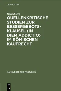 Quellenkritische Studien zur Bessergebotsklausel im römischen Kaufrecht_cover