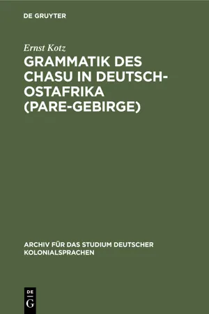 Grammatik des Chasu in Deutsch-Ostafrika (Pare-Gebirge)