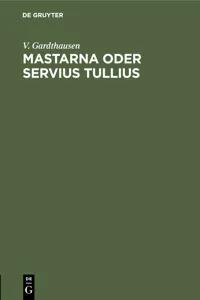 Mastarna oder Servius Tullius_cover