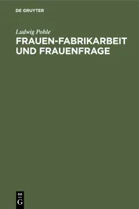 Frauen-Fabrikarbeit und Frauenfrage_cover