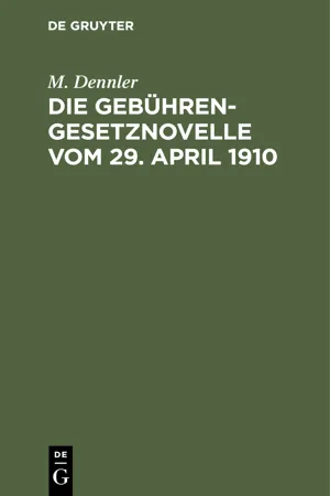 Die Gebührengesetznovelle vom 29. April 1910