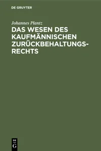 Das Wesen des kaufmännischen Zurückbehaltungsrechts_cover