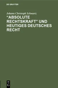 "Absolute Rechtskraft" und heutiges Deutsches Recht_cover