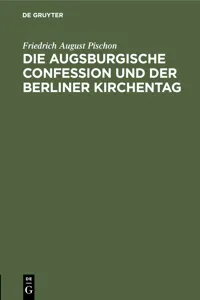 Die Augsburgische Confession und der Berliner Kirchentag_cover