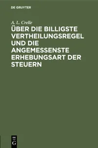 Über die billigste Vertheilungsregel und die angemessenste Erhebungsart der Steuern_cover