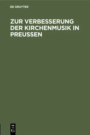 Zur Verbesserung der Kirchenmusik in Preußen