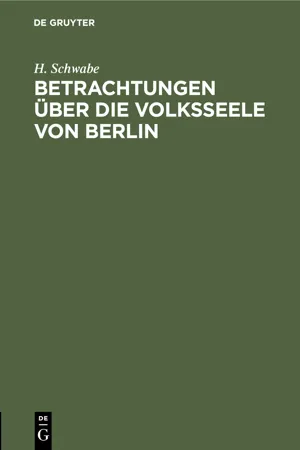 Betrachtungen über die Volksseele von Berlin