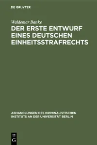 Der erste Entwurf eines deutschen Einheitsstrafrechts_cover