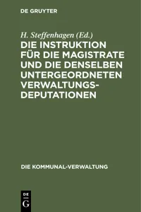 Die Instruktion für die Magistrate und die denselben untergeordneten Verwaltungs-Deputationen_cover