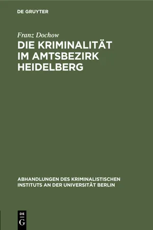 Die Kriminalität im Amtsbezirk Heidelberg