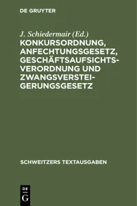 Konkursordnung, Anfechtungsgesetz, Geschäftsaufsichtsverordnung und Zwangsversteigerungsgesetz_cover